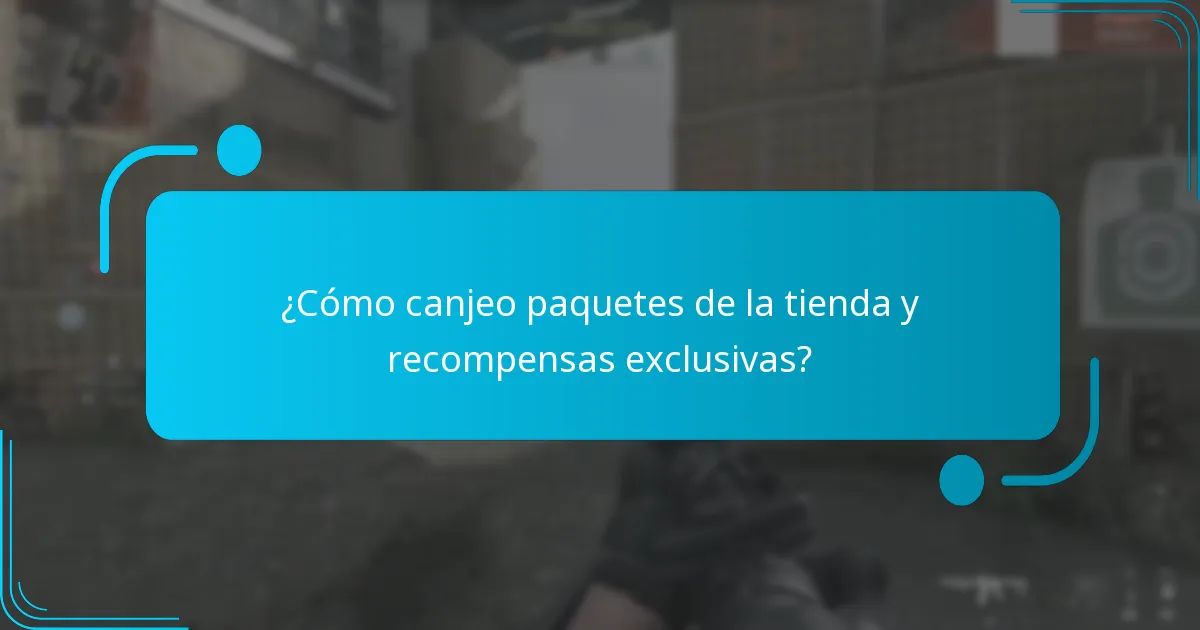 ¿Qué recompensas exclusivas se pueden obtener a través del canje de paquetes?