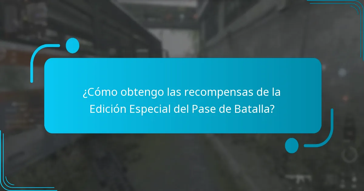 ¿Cómo obtengo las recompensas de la Edición Especial del Pase de Batalla?