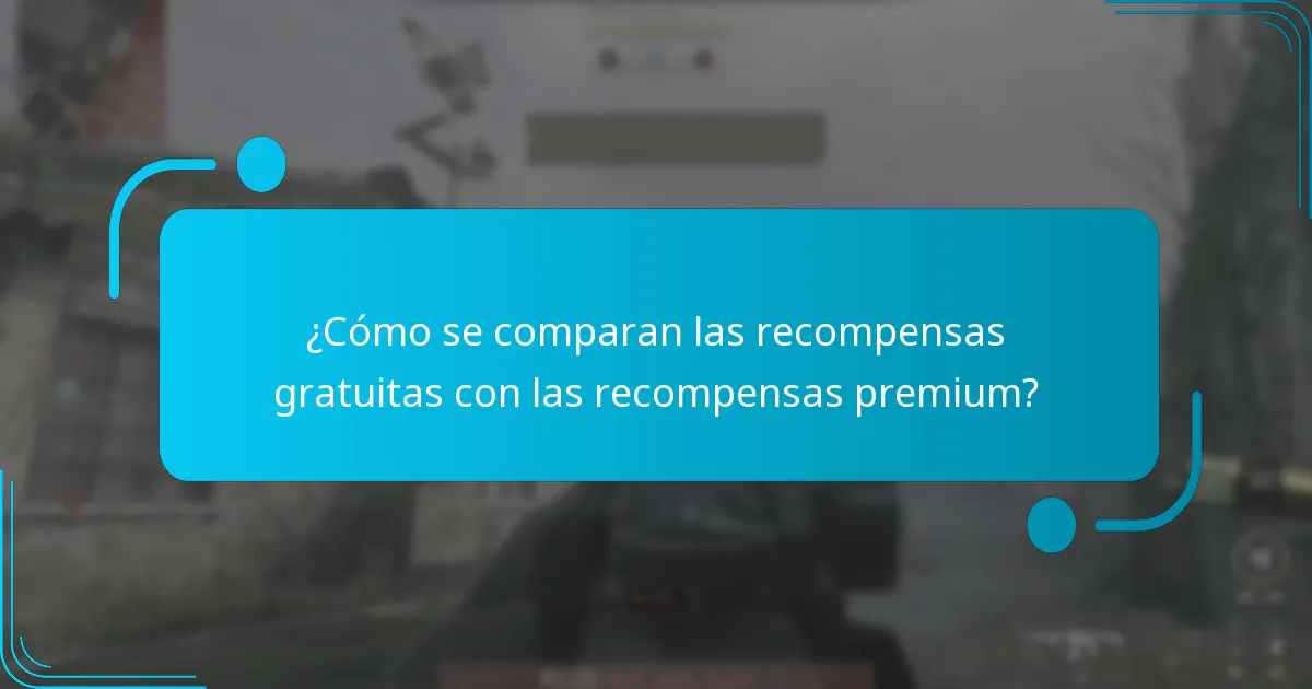 ¿Cómo se comparan las recompensas gratuitas con las recompensas premium?