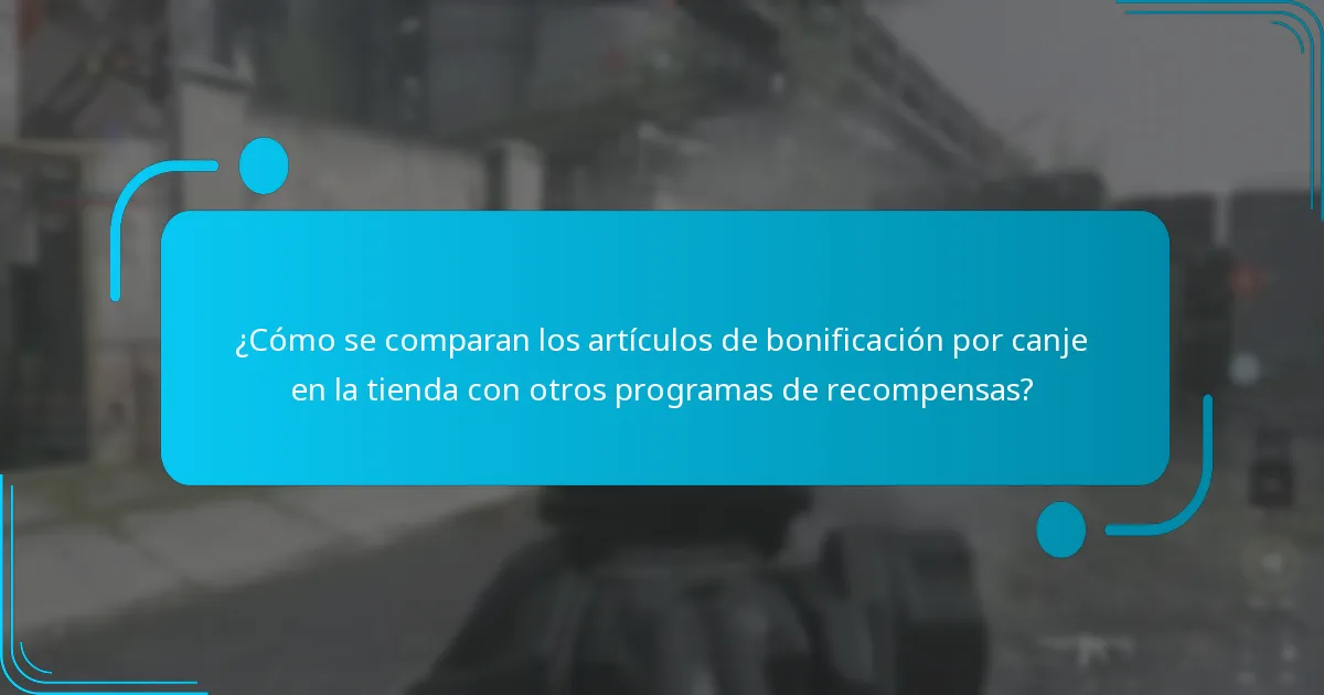 ¿Cómo canjear los artículos de bonificación por canje en la tienda?