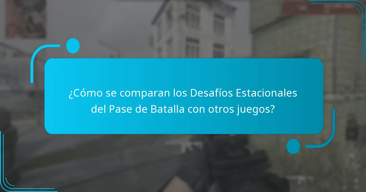 ¿Cómo completar con éxito los desafíos estacionales?