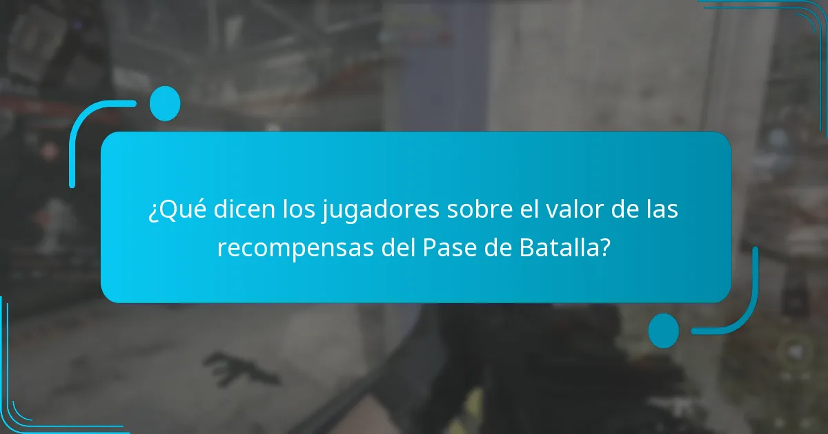 ¿Qué dicen los jugadores sobre el valor de las recompensas del Pase de Batalla?