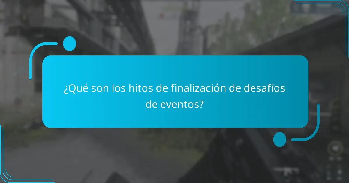¿Cómo completar efectivamente los desafíos de eventos?